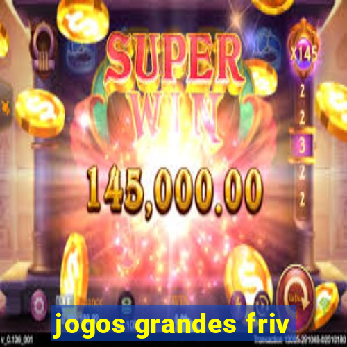 jogos grandes friv